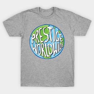 Prestige Worldwide T-Shirt